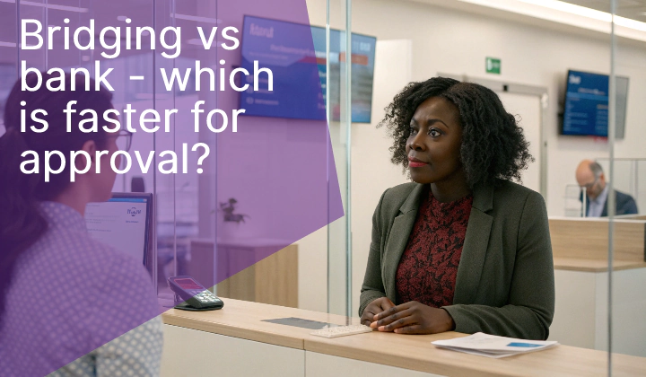 speed of bridging compared to bank loan