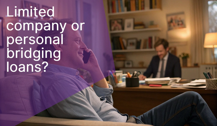 Limited Company vs. Personal Bridging